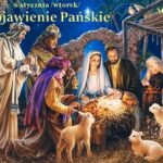 2026.01.06 Objawienie Pańskie - Trzech Króli